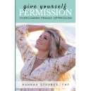 �Give Yourself Permission� by Hannah Stauber, FNP, To Be Showcased at the Los Angeles Times Festival of Books 2026