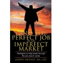 �Land the Perfect Job in an Imperfect Market� by Joseph Ortenzi To Be Showcased at a Book Festival at Printers Row, Chicago