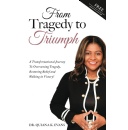 Dr. Quiana K. Evans� Book �From Tragedy to Triumph� to Empower Readers at a Book Festival at Printers Row, Chicago