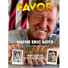 Wayne Eric Boyd�s �FAVOR: Spiritual & Positive Journey� to Be Exhibited at a Book Festival at Printers Row, Chicago