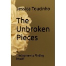 Jessica Toucinho�s �The Unbroken Pieces� to Be Showcased at a Two-Day Outdoor Book Festival at Printers Row in Chicago