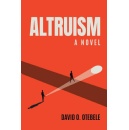 �Altruism: A Novel� by David O. Otebele will be featured at an Outdoor Book Festival at Printers Row