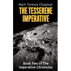 Mark Terence Chapman�s Sci-Fi Thriller �The Tesserene Imperative� to be Displayed at a Book Festival at Printers Row, Chicago