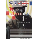 Robert McLane�s �Stop War America: A Marine�s Story� to be Displayed at a Book Festival at Printers Row, Chicago