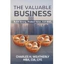 “The Valuable Business” by Charles H. Weatherly, MBA, CIA, CFE, Will Be Showcased at the Book Festival at Printers Row