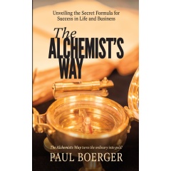 International Award-Winning Author Paul Boerger Brings �The Alchemist�s Way� to the 2026 Frankfurt Book Fair