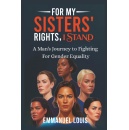 �For My Sisters� Rights, I Stand�: Emmanuel Louis�s Inspiring Call for Gender Equality to Be Featured at Book Festival at Printers Row