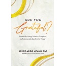 Dr. Joyce Addo-Atuah to Sign Copies of Her Inspirational Book �Are You Grateful?� at the 2026 Frankfurt Book Fair