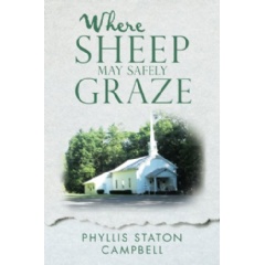 “Where Sheep May Safely Graze” by Phyllis Staton Campbell
