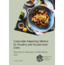 Corporate Reporting Metrics for Healthy and Sustainable Diets