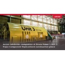 Aecon celebrates completion of Bruce Power�s Unit 3 Major Component Replacement construction phase