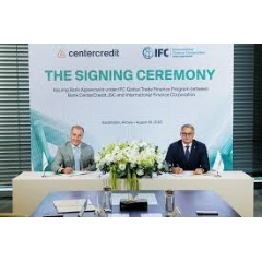 IFC and Bank CenterCredit Partner to Boost Trade Finance in Kazakhstan