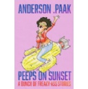 Simon & Schuster to Publish PEEPS ON SUNSET: A BUNCH OF FREAKY-ASS STORIES by Nine-Time Grammy Award-Winning Musician Anderson .Paak