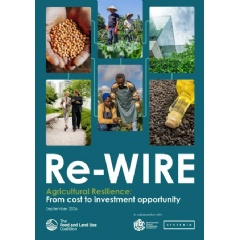 Re-WIRE Agricultural Resilience: From cost to investment opportunity