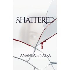 Shattered