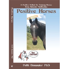 �Positive Horses: A Positive Method for Training Horse Using Behavior Modification�