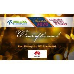 Huawei AirEngine Wi-Fi 6 wins ’’Best Enterprise Wi-Fi Network Award