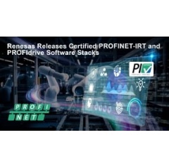 Renesas Releases Certified PROFINET-IRT and PROFIdrive Software Stacks