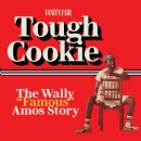 Vanity Fair Launches Tough Cookie: The Wally Famous Amos Story