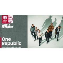 iHeartMedia World Premieres New Singles from OneRepublic, Dan + Shay, Luke Bryan, Miley Cyrus and Brantley Gilbert