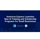 American Express Launches New AI Training and Scholarship Programs for Small Businesses