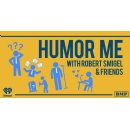 iHeartMedia and Will Ferrell�s Big Money Players Launch New Comedy Podcast �Humor Me With Robert Smigel & Friends�
