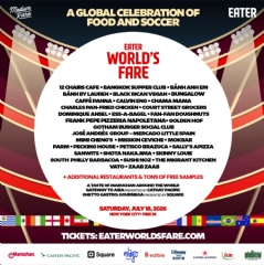 Eater Announces Eater World�s Fare Global Culinary Celebration During World Soccer Championship in New York City