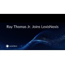 LexisNexis Appoints Ray Thomas Jr., Esq. to Lead Enterprise AI Advisory for Corporate Legal Departments
