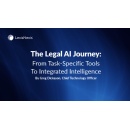 The Legal AI Journey: From Task-Specific Tools to Integrated Intelligence
