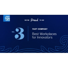 American Express Earns No. 3 Spot on Fast Company�s Best Workplaces for Innovators List