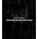 Introducing the 2026 New Wave: Creatives