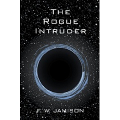 �The Rogue Intruder� by F.W. Jamison