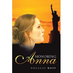 �Honoring Anna� by Douglas Hoff