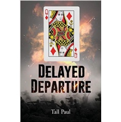 Delayed Departure by Tall Paul