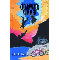 “Clearwater Summer” by John E. Keegan