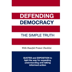 Pick up a copy for yourself and to distribute to support the cause of democracy under threat.