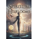�Spiritual Heirlooms� by Ralph Bowers Offers a Poetic Journey Through Love, Faith, Loss, and Spiritual Transformation