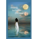 Edward L. Alban Explores the Mysteries of the Human Mind in His Philosophical Novel “Stealing Forbidden Dreams”