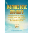 Gloria Raynor’s “Inspired Love 365 Days” Offers a Year-Round Invitation to Rediscover Faith, Love, and the Meaning of Christ
