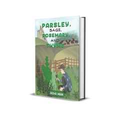 Parsley, Sage, Rosemary, and Thyme
Written by Aisha Mian