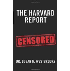 Discover the Secrets of the Soul Music Industry with Dr. Logan H. Westbrooks’ “The Harvard Report”