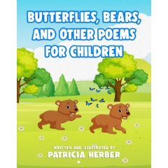 Celebrating Poetry Month with �Butterflies, Bears and Other Poems for Children�