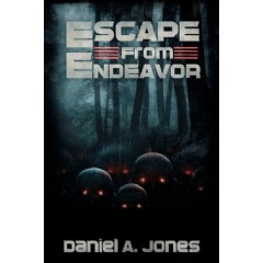 Escape from Endeavor by Daniel Jones