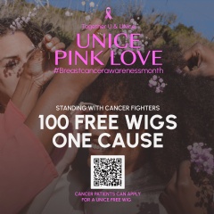UNice Pink Love Program: 100 Free Wigs for Cancer Patients.