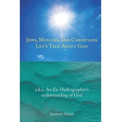 Author’s Tranquility Press Publishes Kimberly Glomb’s “Jews, Muslims, and Christians Let’s Talk About God”
