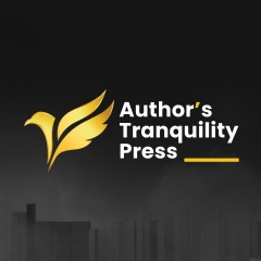 Author�s Tranquility Press Highlights Self-Publishing and Promotional Support for Modern Authors