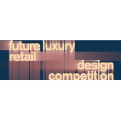 One month left to enter Future Luxury Retail Design Competition