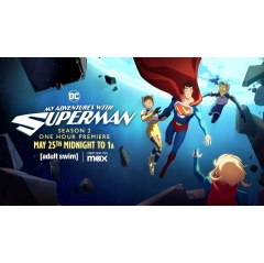 “My Adventures with Superman” Returns to Adult Swim on May 25