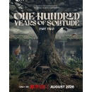 The Second Part of ’One Hundred Years of Solitude’ Will Arrive in August 2026