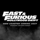 Universal Orlando Resort Reveals Its Next Blockbuster Attraction � Fast & Furious: Hollywood Drift � A High-Speed Roller Coaster Coming To Universal Studios Florida In 2027